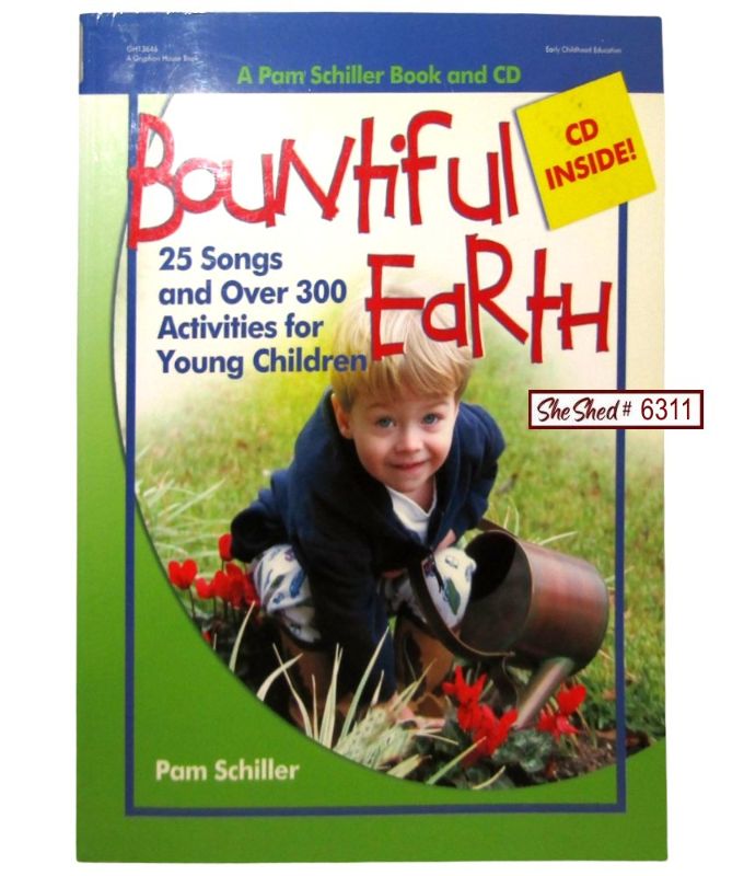 Bountiful Earth Book & CD Pam Schiller 25 Songs Early Childhood Activities